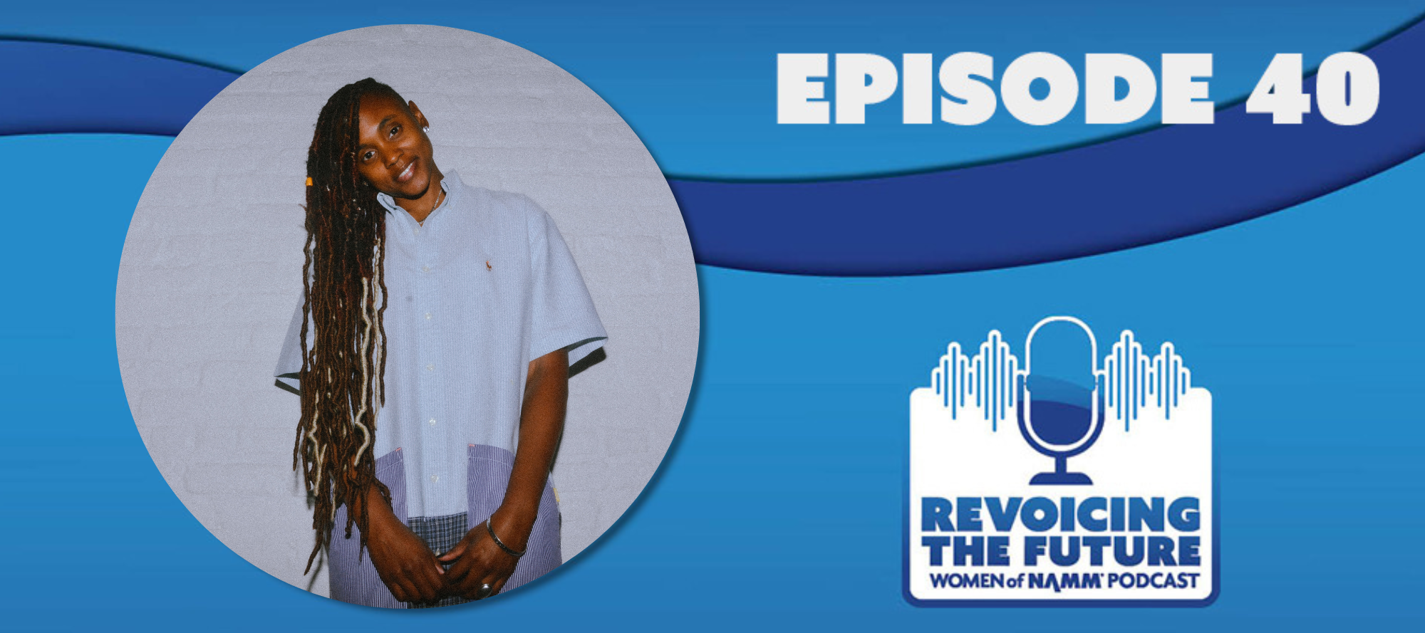 Ep. 40 Ebonie Smith | NAMM.org